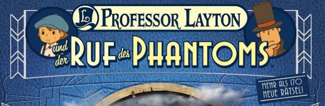 Professor Layton und der Ruf des Phantoms (1)