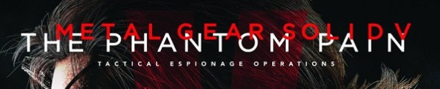 Metal Gear Solid V - The Phantom Pain (1)